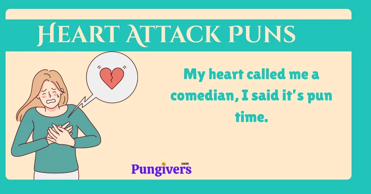 245+ Heart Attack Puns That Will Make You Laugh Out Loud 2026