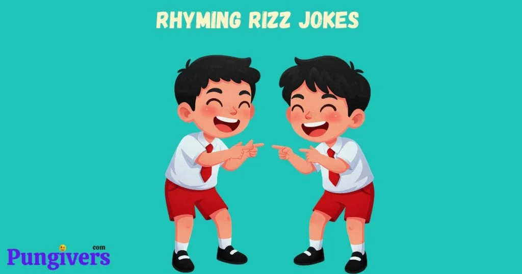 Rhyming Rizz Jokes