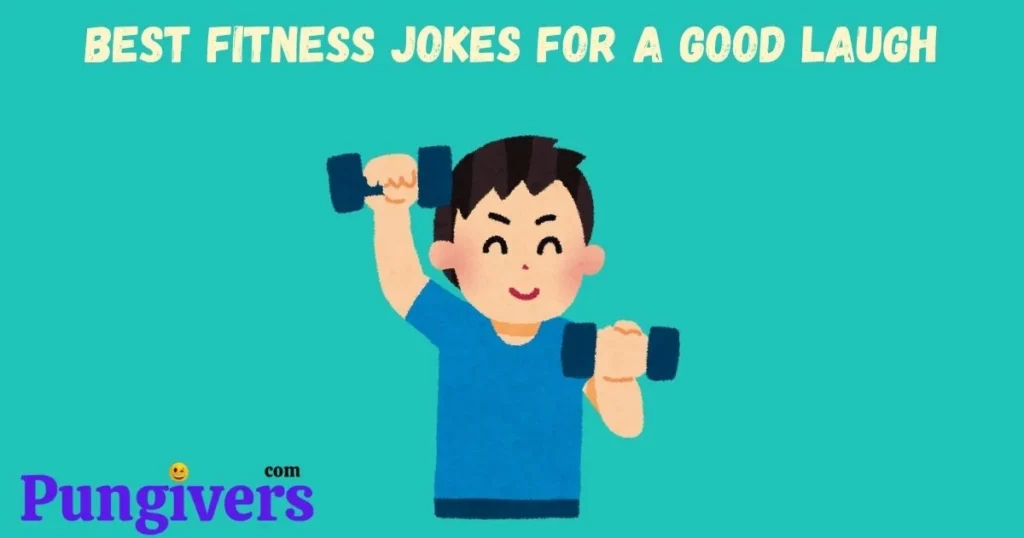 Best Fitness Jokes For A Good Laugh