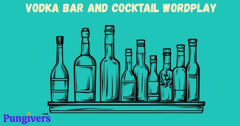 Vodka Bar And Cocktail Wordplay